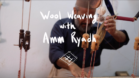History and Craft of Wool Weaving with Amm Ryadh
